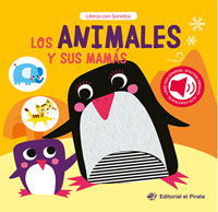 Los animales y sus mamás Los animales y sus mamás