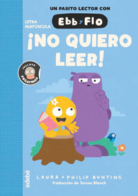 ¡No quiero leer! ¡No quiero leer!