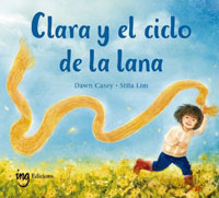 Clara y el ciclo de la lana Clara y el ciclo de la lana