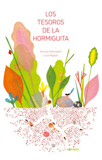 Los tesoros de la hormiguita