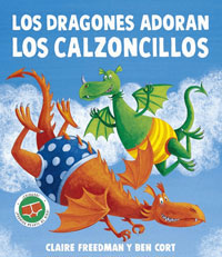Los dragones adoran los calzoncillos Los dragones adoran los calzoncillos