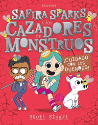 Safira Sparks y los cazadores de monstruos : ¡Cuidado con los duendes! Safira Sparks y los cazadores de monstruos : ¡Cuidado con los duendes!