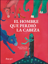 El hombre que perdió la cabeza El hombre que perdió la cabeza