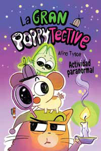 La gran popytective. Actividad paranormal