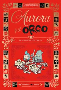 Aurora y el Orco 3. El terror de los orcos