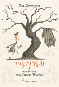 Tristrás y la aventura en el Páramo Tenebroso