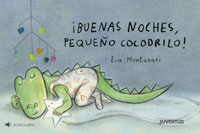¡Buenas noches, pequeño cocodrilo!
