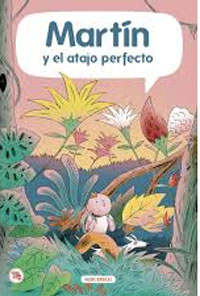 Martín y el atajo perfecto