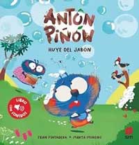 Antón Piñón, huye del jabón