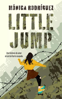 Little Jump : una historia de amor en un territorio ocupado