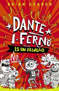 Dante I. Ferno no es un pringao (Libro I)