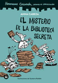 El misterio de la biblioteca secreta. Hermanas Coscorrón. Agencia de investigación