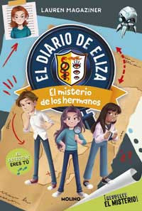 ¡Resuelve el misterio! El diario de Eliza 2. El misterio de los hermanos