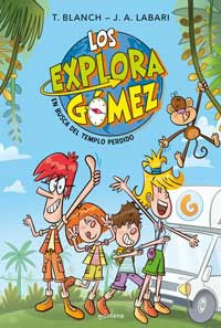 Los Exploragómez 1. En busca del templo perdido