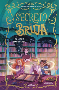 Secreto de bruja 3. El libro embrujado