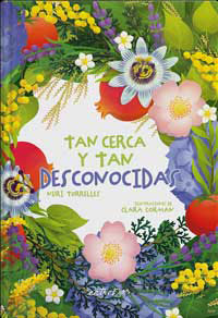 Tan cerca y tan desconocidas