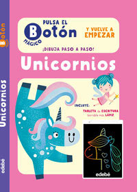Pulsa el botón mágico y vuelve a empezar : Unicornios