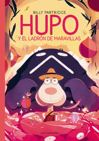 Hupo y el ladrón de maravillas