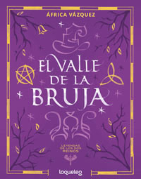 El valle de la bruja. Leyendas de los dos reinos 2