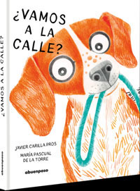 ¿Vamos a la calle?