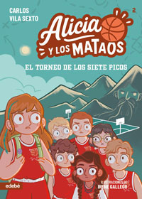 Alicia y los Mataos : el torneo de los Siete Picos