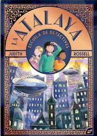 La Atalaya. Escuela de detectives