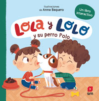 Lola y Lolo y su perro Polo