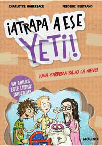 ¡Atrapa a ese yeti! Una carrera bajo la nieve