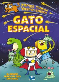 Gato espacial, 1. El espacio nunca ha sido tan tonto