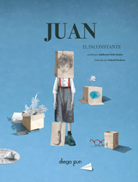 Juan, el inconstante