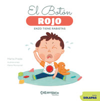 El botón rojo : Enzo tiene rabietas