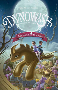 Dynowish 1. Las Lágrimas de la Luna