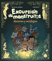 Excursión de monstruitos : misterios y sortilegios