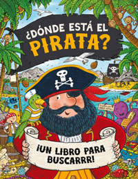 ¿Dónde está el pirata? ¡Un libro para buscarrr!