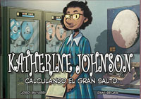 Katherine Johnson. Calculando el gran salto