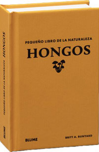 Pequeño libro de la naturaleza. Hongos
