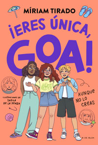Me llamo Goa 12. ¡Eres única, Goa!