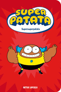 Superpatata 6. Supersuperpatata