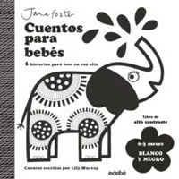 Cuentos para bebés : cuatro historias para leer en voz alta