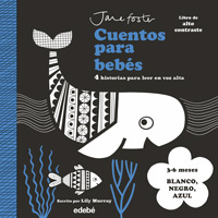 Cuentos para bebés : cuatro historias para leer en voz alta