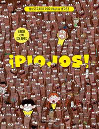 ¡Piojos! : libro con solapas