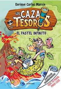 Los Cazatesoros 3. El pastel infinito