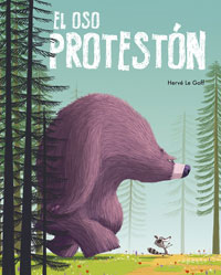 El oso protestón
