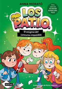 Los P.A.T.I.O 3. El enigma del concurso imposible