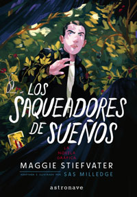The Raven Boys 2. Los saqueadores de sueños