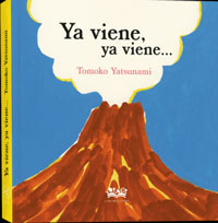Ya viene, ya viene...
