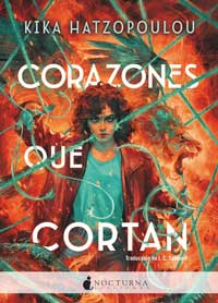 Hilos que unen 2. Corazones que cortan