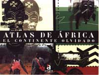 Atlas de África. El continente olvidado