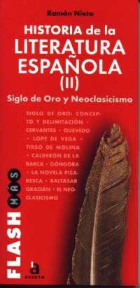 Historia de la literatura española (II) : Siglo de Oro y Neoclasicismo