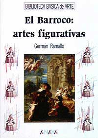 El barroco : artes figurativas